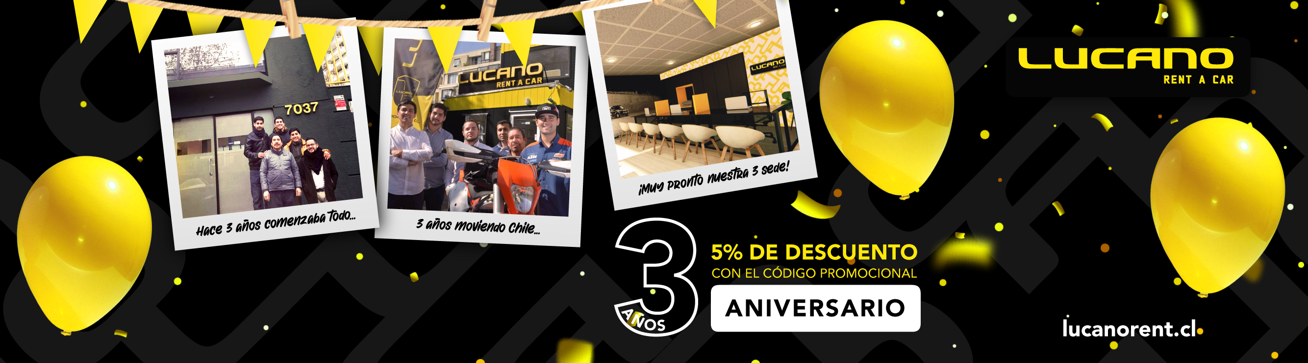 ¡Estamos de cumpleaños! 3er aniversario de LUCANO RENT A CAR